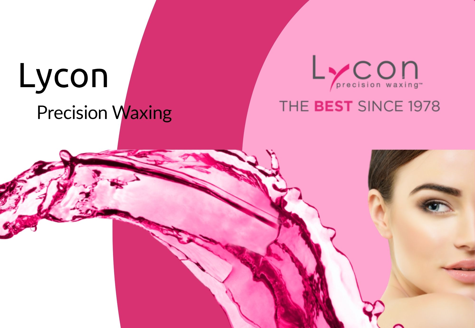 Lycon Precision waxing